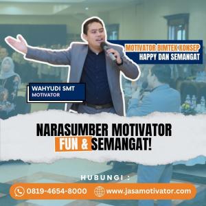 Pembicara Motivator Team Building Cianjur, Lucu, Seru  & Berkesan ! (0819-4654-8000)