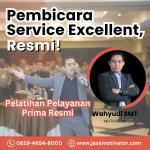 Narasumber Service Excellent Jembrana Bersertifikat! Coach Wahyudi SMT  (0819-4654-8000)