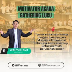 Jasa Pembicara Seminar Baturaden Banyumas ( WA: 0819-4654-8000 )