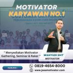 Motivator Karyawan Indramayu, Fun & Aplikatif! Meningkatkan Produktivitas Kerja (0819-4654-80000)