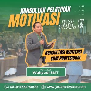 Motivator Mataram, Terhandal! untuk Raker Perusahaan (0819-4654-800)