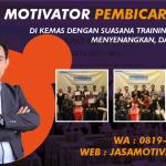 Motivator Purwokerto!, Terhandal untuk Meningkatkan Semangat Kerja  - Coach Wahyudi SMT